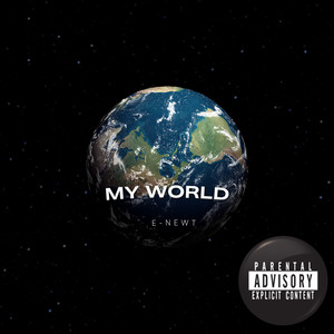 My World (Explicit)