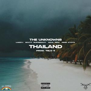 THAILAND (feat. Soul Rich, Scxtt Supremacy & Kenn Kyoto) [Explicit]