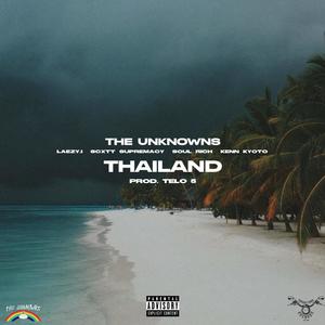THAILAND (feat. Soul Rich, Scxtt Supremacy & Kenn Kyoto) (Explicit)