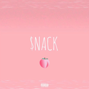 Snack (feat. Kyle Gee) (Explicit)