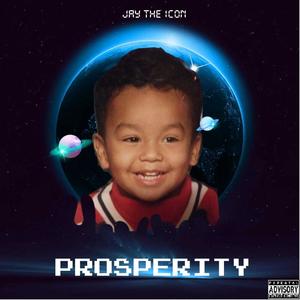 Prosperity (Explicit)