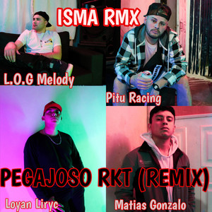 Pegajoso Rkt (Remix|Explicit)