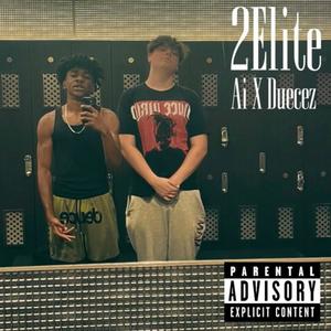 2Elite (feat. Duecez) [Been him remix] [Explicit]