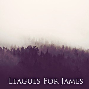 Leagues For James