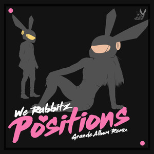 Positions (Grande Album Remix) [Explicit]