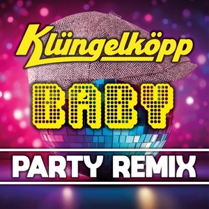 Baby (Party Remix)