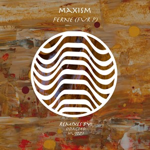 Ferne (Für P) (Huitzi Remix)