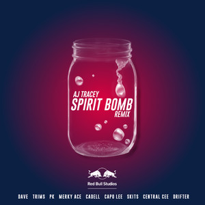 Spirit Bomb (Remix|Explicit)