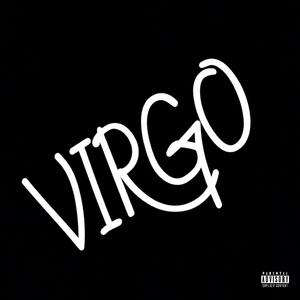 VIRGO (feat. 2amzay) (Explicit)