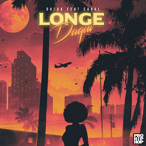 Longe Daqui (Explicit)