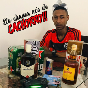 Ela Chama Nós de Cachorro (Explicit)