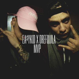 MVP(feat. Drefquila)