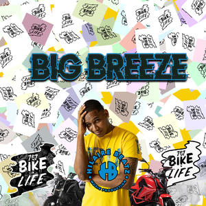 Big Breeze (feat. Dez-la) [Explicit]