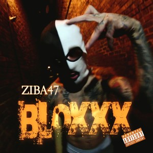 Bloxxx (Explicit)