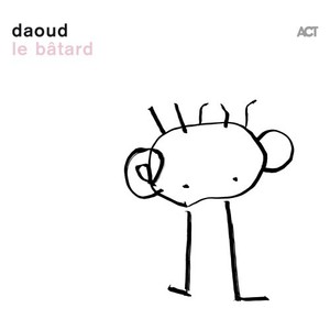 Daoud - le bâtard