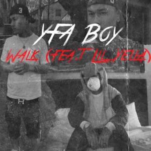 Walk (feat. Lil Yella) [Explicit]