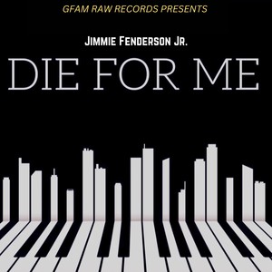 Die For Me