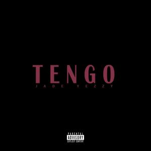 Tengo (Explicit)