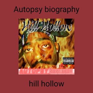 Autopsy biography (Autopsy biography 2.2) [Explicit]