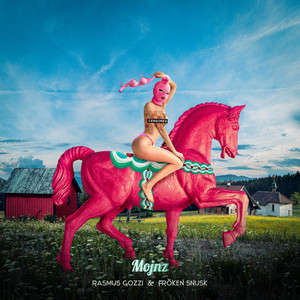 RID MIG SOM EN DALAHÄST (Mojnz|Explicit)