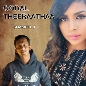 Oodal Theeraathaa