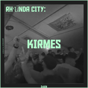 Rhünda City: Kirmes (Explicit)