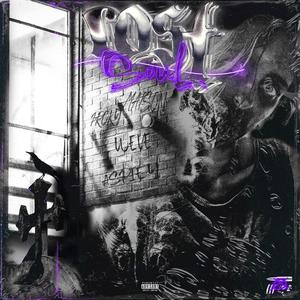 Lost Soul (Explicit)