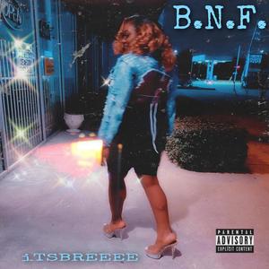 B.N.F . (Explicit)