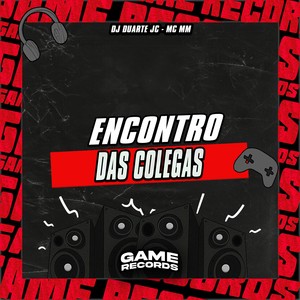 Encontro das Colegas (Explicit)
