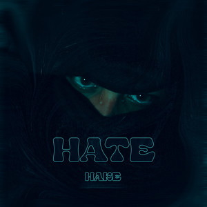 Hate (Explicit)