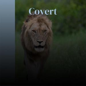 Covert