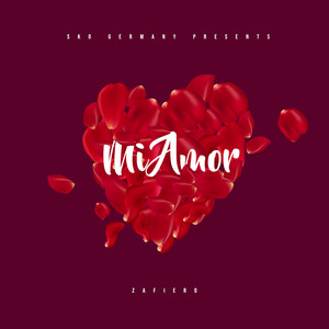 Mi Amor (Explicit)