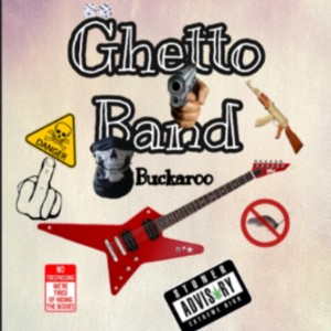 Ghetto Band (Explicit)