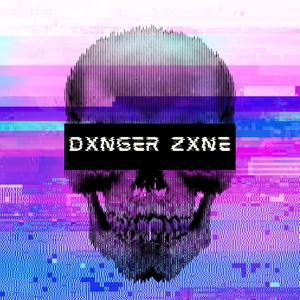 DXNGER ZXNE (Explicit)