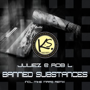 Banned Substances (Original Mix)