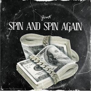 Spin and Spin Again (Explicit)