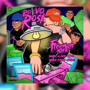 Polvo Rosa FreeMan Mdfk (Explicit)