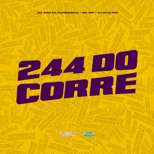 244 do Corre (Explicit)