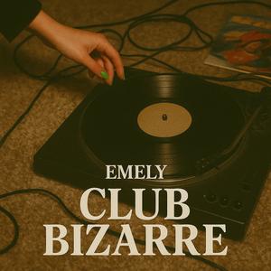 Club Bizarre (Garage)