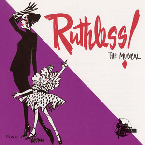 Ruthless! The Musical (1994 Los Angeles Cast Recording)