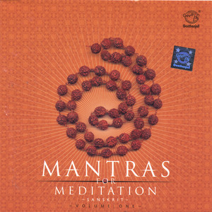 Mantras for Meditation – Volume 1