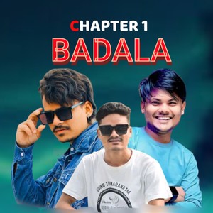 BADALA ( Chapter1 ) (Explicit)
