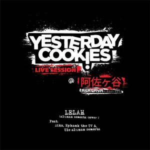 Lelah (Live Session At Asagaya)