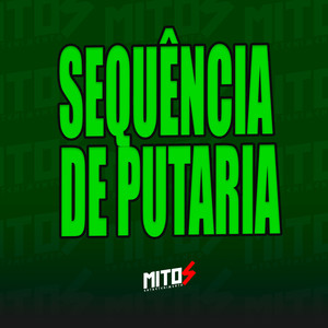Sequência De Putaria (Explicit)