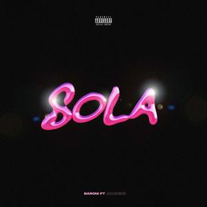 Sola (feat. Jambene & Diskturbio)