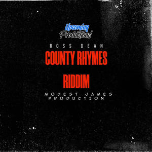 County Rhymes Riddim (Explicit)