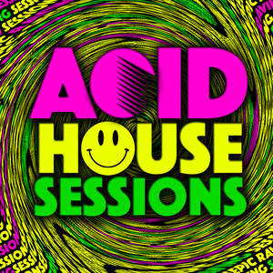 Acid House Sessions