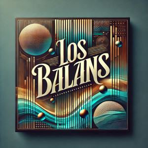 Los Balans (Explicit)