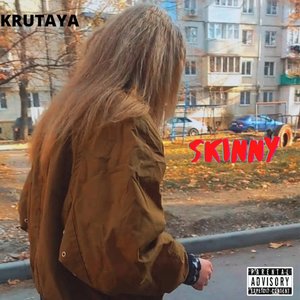 Skinny (Explicit)