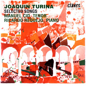 Turina: Vol. V, Selected Songs